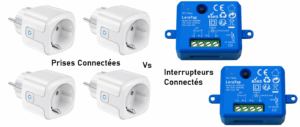 Prise Connectée et Interrupteur Connecté